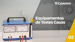 02 - Equipamentos de Testes Gauss